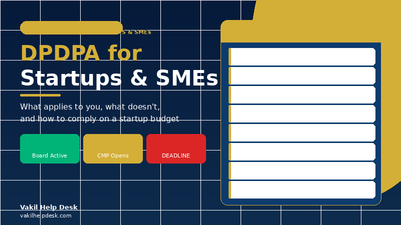 DPDPA for Startups & SMEs: Complete Compliance Guide