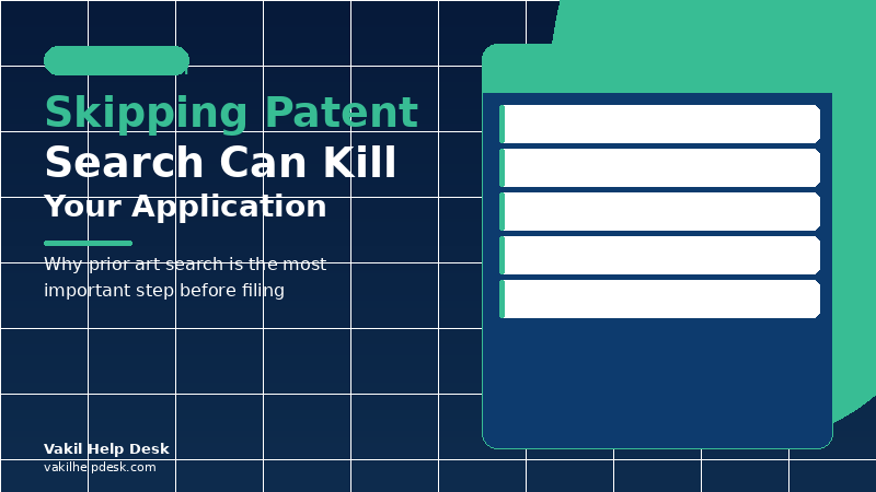 Patent Search: Why Skipping This Step Can Kill Your Application