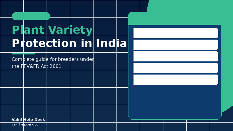 Plant Variety Protection & Registration in India: Complete Guide for Breeders