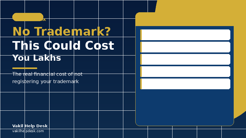 Trademark Not Registered? This Can Cost You Lakhs
